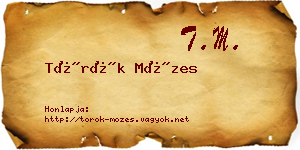 Török Mózes névjegykártya